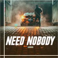 Need Nobody