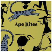 Age of the Ape專輯_Ape RitesAge of the Ape最新專輯