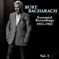 Burt Bacharach: Essential Recordings 1955-62 (Volume 3)