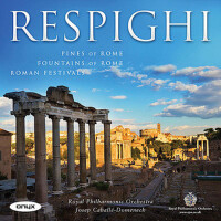 Respighi: Pines of Rome; Fountains of Rome; Roman