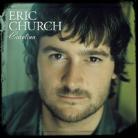 Carolina專輯_Eric ChurchCarolina最新專輯