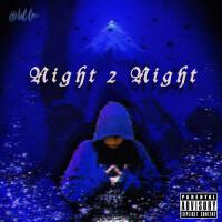 Night 2 Night專輯_Lil.luNight 2 Night最新專輯