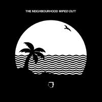 Wiped Out!專輯_The NeighbourhoodWiped Out!最新專輯