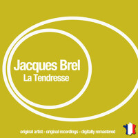 La Tendresse專輯_Jacques BrelLa Tendresse最新專輯