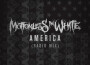 AMERICA (Radio Mix)專輯_Motionless In WhiteAMERICA (Radio Mix)最新專輯