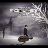 Franz Schubert: Die Winterreise, D. 911 (Cello ver