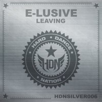 Leaving (Original Mix)專輯_E-LusiveLeaving (Original Mix)最新專輯