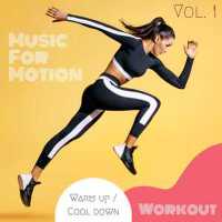 Music For Motion - Warm up / Cool down Workout (Vo