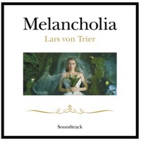 Melancholia (Original Soundtrack)