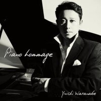 鋼琴頌 (Piano Hommage)專輯_渡邊雄一鋼琴頌 (Piano Hommage)最新專輯