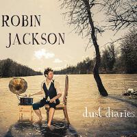Dust Diaries專輯_Robin JacksonDust Diaries最新專輯