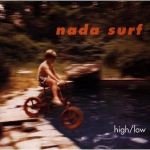 High/Low專輯_Nada SurfHigh/Low最新專輯