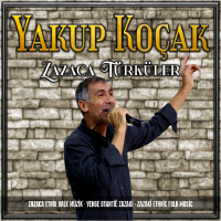 Yakup Koçak歌曲歌詞大全_Yakup Koçak最新歌曲歌詞