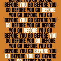 Before you go