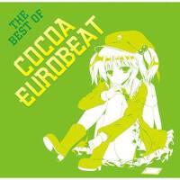 THE BEST OF COCOA EUROBEAT專輯_Eurobeat UnionTHE BEST OF COCOA EUROBEAT最新專輯