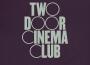 Lost Songs (Found)專輯_Two Door Cinema ClubLost Songs (Found)最新專輯