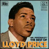 Mr. Personality - The Best of Lloyd Price (Original Recordings - Digitally Remastered)專輯_Lloyd PriceMr. Personality - The Best of Lloyd Price (Original Recordings - Digitally Remastered)最新專輯