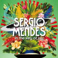 In The Key of Joy (Deluxe Edition)專輯_Sergio MendesIn The Key of Joy (Deluxe Edition)最新專輯