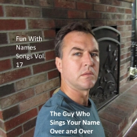 The Guy Who Sings Your Name Over and Over歌曲歌詞大全_The Guy Who Sings Your Name Over and Over最新歌曲歌詞