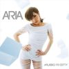 ARIA歌曲歌詞大全_ARIA最新歌曲歌詞