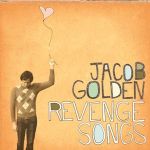 Revenge Songs專輯_Jacob GoldenRevenge Songs最新專輯