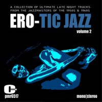 Ero-Tic Jazz Volume 2專輯_Miles Davis QuintetEro-Tic Jazz Volume 2最新專輯