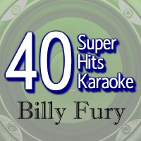 40 Super Hits Karaoke: Billy Fury專輯_B the Star40 Super Hits Karaoke: Billy Fury最新專輯