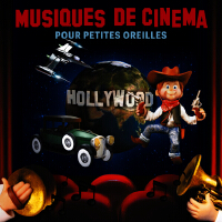 Musiques de cinema pour petites oreilles