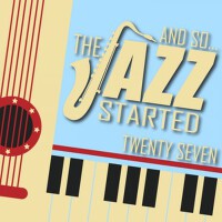 And So... The Jazz Started / Twenty-Seven專輯_John Lee HookerAnd So... The Jazz Started / Twenty-Seven最新專輯