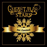 Christmas Stars: Joe Zawinul