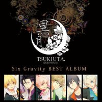 ツキウタ。シリーズ SixGravityベストアルバム「黒月」 (月歌系列SixGravity精選集