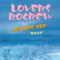 Lovers Rocrew個人資料介紹_個人檔案(生日/星座/歌曲/專輯/MV作品)