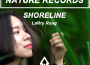 Shoreline (LaRry Rong Remix)專輯_LaRry RongShoreline (LaRry Rong Remix)最新專輯