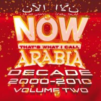 Now That's What I Call Arabia Decade 2000-2010