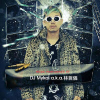 DJ Mykal a.k.a.林哲儀歌曲歌詞大全_DJ Mykal a.k.a.林哲儀最新歌曲歌詞