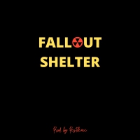 FALLOUT SHELTER (Explicit)