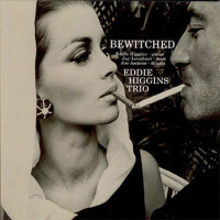 Bewitched專輯_Eddie HigginsBewitched最新專輯