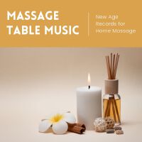 Massage Table Music: New Age Records for Home Massage