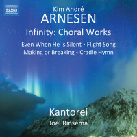 ARNESEN, K.A.: Infinity / Choral Works (Kantorei,