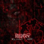 My rebel ASH專輯_REIGNMy rebel ASH最新專輯