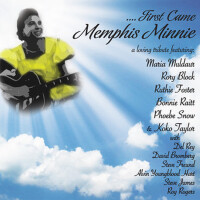 ....First Came Memphis Minnie專輯_Maria Muldaur....First Came Memphis Minnie最新專輯