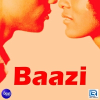 Baazi (Original Motion Picture Soundtrack)