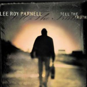 Tell The Truth!專輯_Lee Roy ParnellTell The Truth!最新專輯