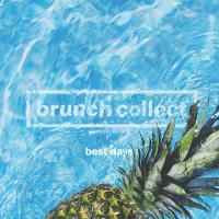 Brunch Collect歌曲歌詞大全_Brunch Collect最新歌曲歌詞