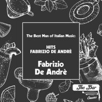 The Best Man of Italian Music: Hits Fabrizio De An