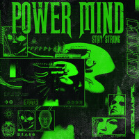 Power Mind (Stay Strong)專輯_BlaynoisePower Mind (Stay Strong)最新專輯