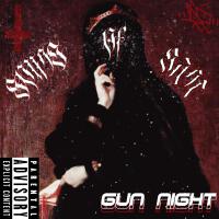 Gun Night歌曲歌詞大全_Gun Night最新歌曲歌詞