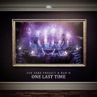 One Last Time專輯_Sub Zero ProjectOne Last Time最新專輯