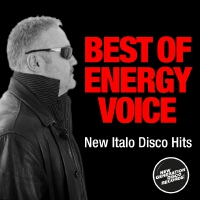 Best of Energy Voice(New Italo Disco)