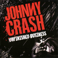 Unfinished Business專輯_Johnny CrashUnfinished Business最新專輯